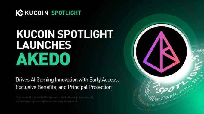 KuCoin Spotlight Launches AKEDO Token Sale, Bringing AI-Powered Gaming to Web3
