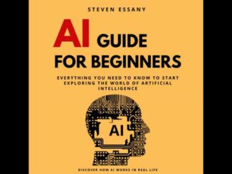 Ai Guide for Beginners - Steven Essany