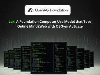 OpenAGI Foundation Launches Lux: A Foundation Computer Use Model that Tops Online Mind2Web with OSGym At Scale